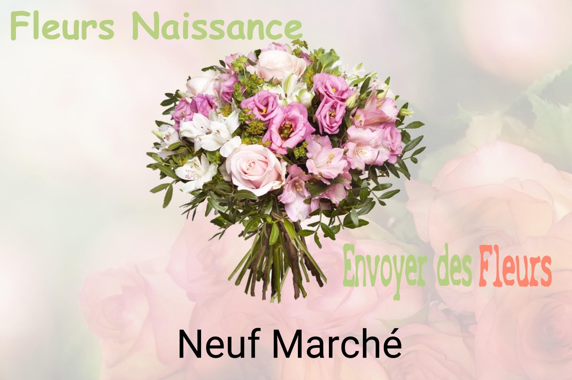 Bouquet de fleurs de naissance livré à Neuf-Marché